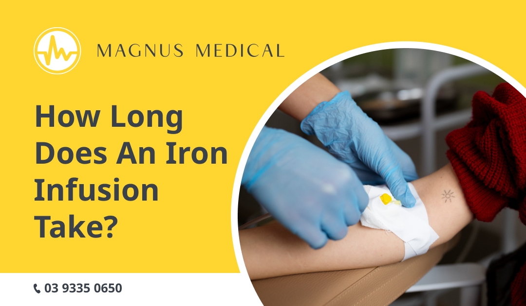 How Long Does An Iron Infusion Take