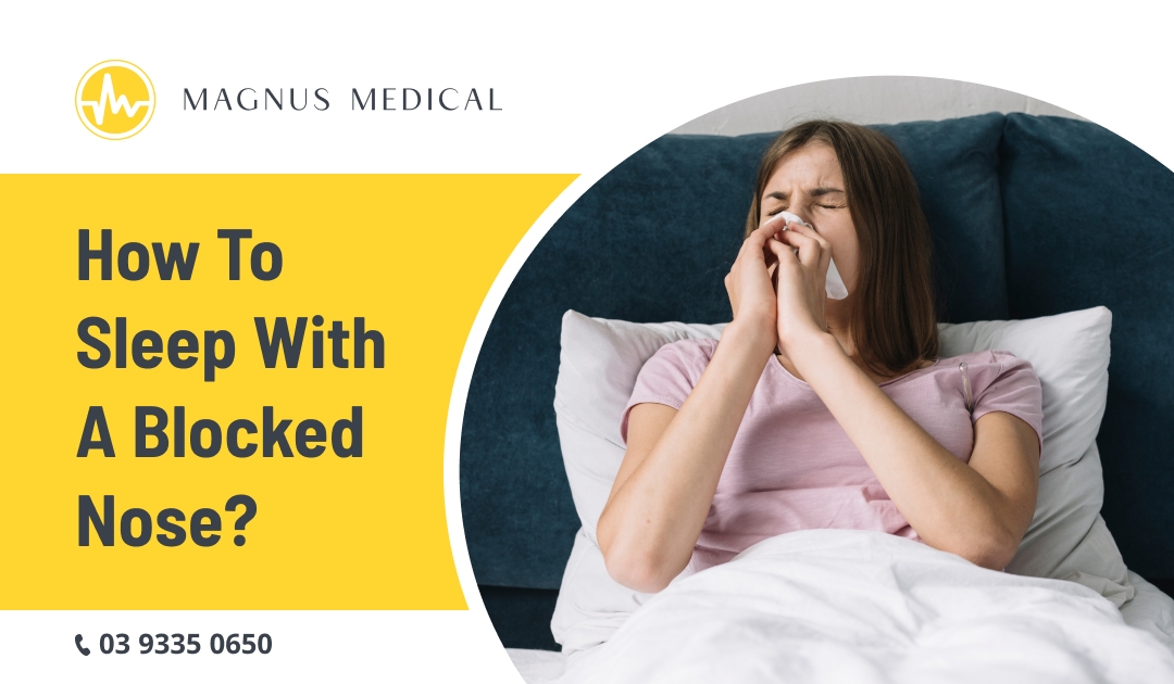 How to Sleep with a Blocked Nose