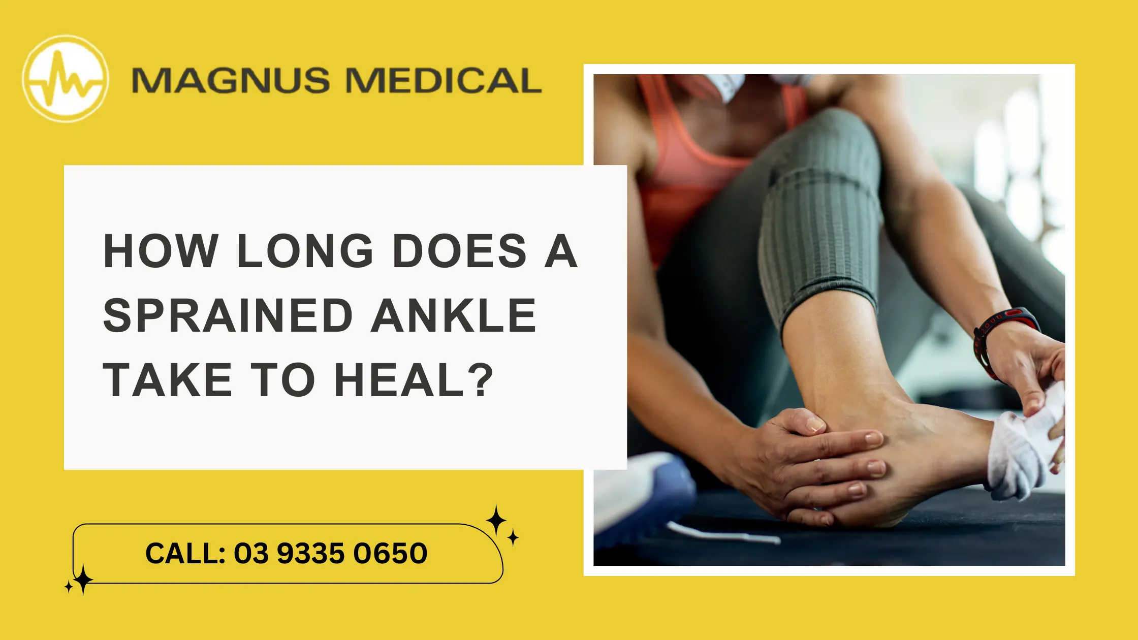 How Long Does a Sprained Ankle Take to Heal