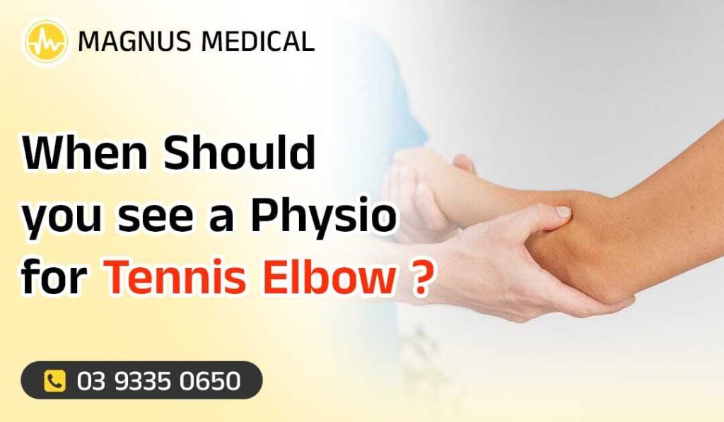 When Should You See a Physio for Tennis Elbow