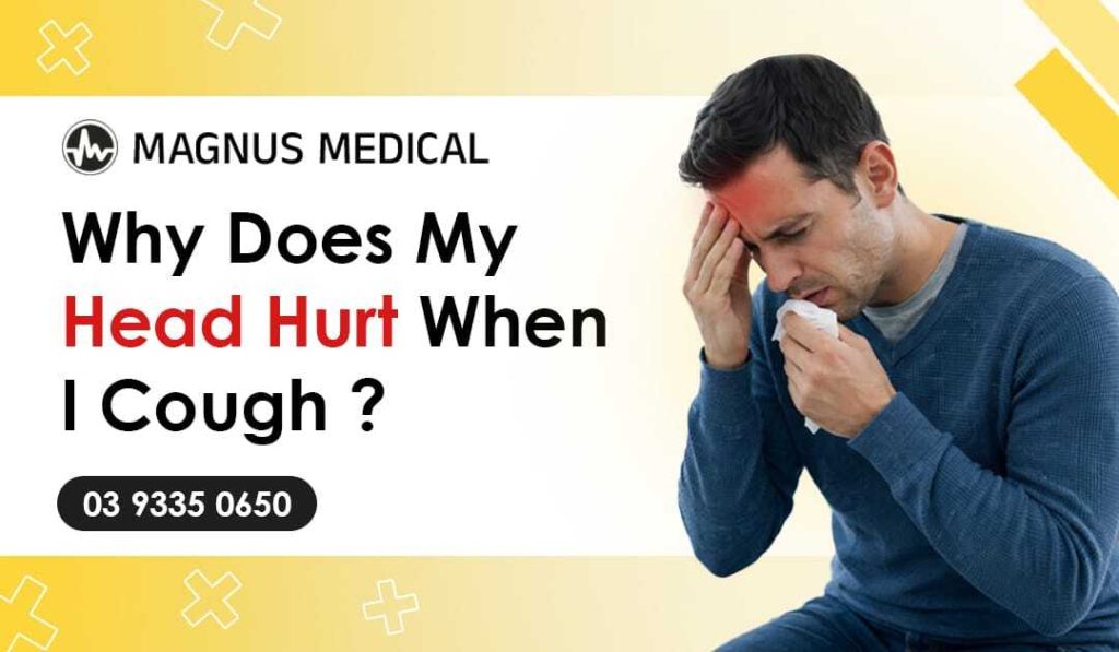 Why Does My Head Hurt When I Cough