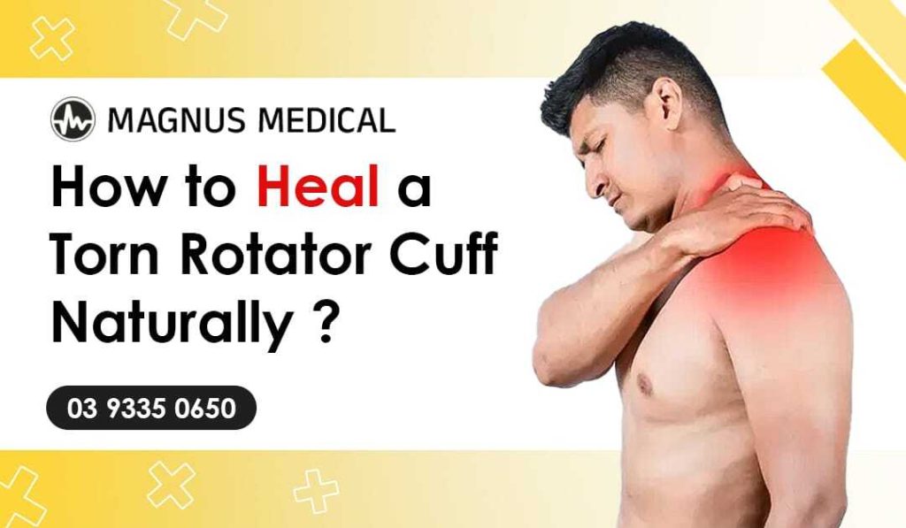 How to Heal a Torn Rotator Cuff Naturally