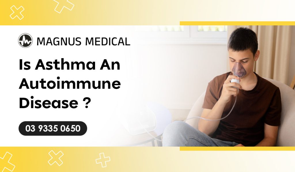 Is Asthma An Autoimmune Disease