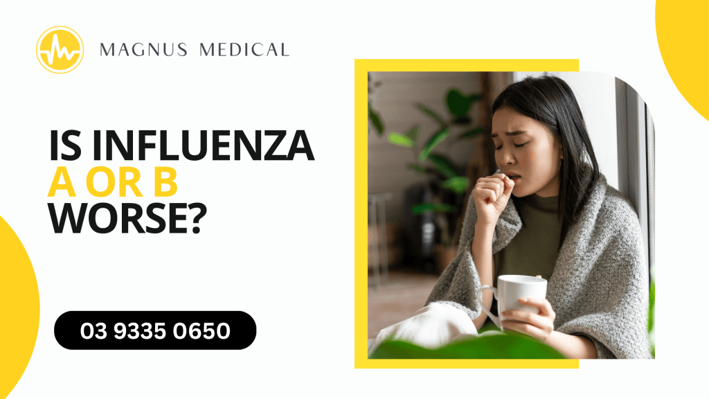 Is Influenza A or B Worse