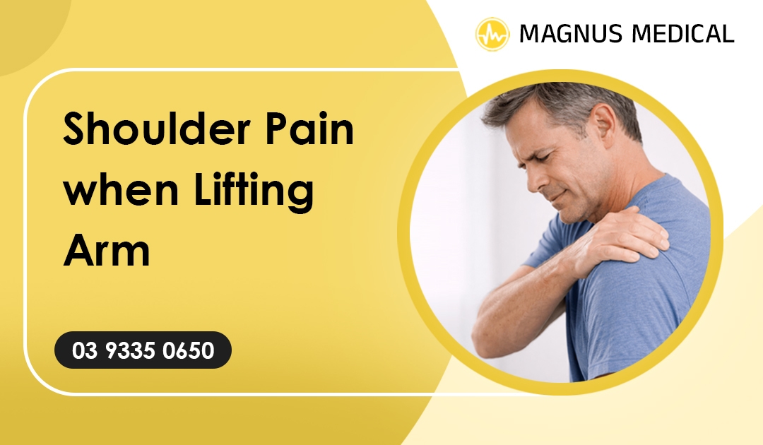 Shoulder Pain When Lifting Arm